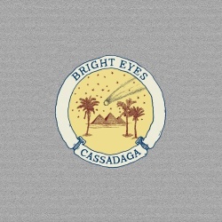 Bright Eyes Cassadaga Bright Eyes Cassadaga